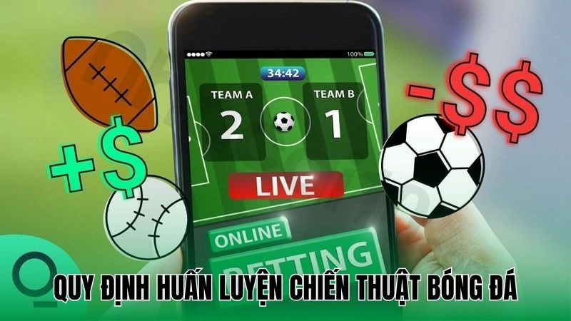 Quy định huấn luyện chiến thuật bóng đá