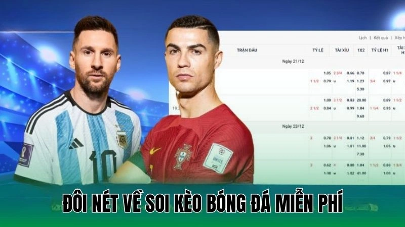 Đôi nét về soi kèo bóng đá miễn phí